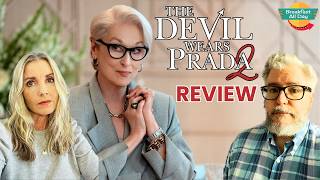 THE DEVIL WEARS PRADA 2 Movie Review | Meryl Streep | Anne Hathaway