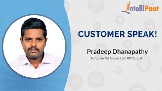 Intellipaat Review- Customer Speak! | Pradeep | Big Data Hadoop Training