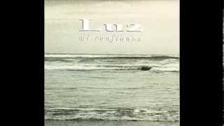Mi confianza - LUZ CASAL