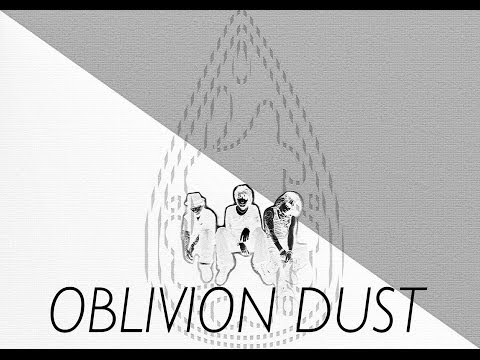 OBLIVION DUST MIX - Radio Songs -