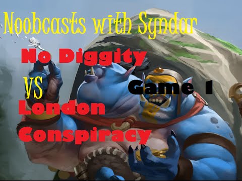 NoobCasts - No Diggity vs London Conspiracy GAME 1 (Dreamleague S5 league play)
