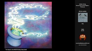 Dreamways of the Mystic Overture