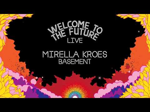 Mirella Kroes - Welcome to the Future 2018