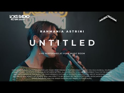 Rahmania Astrini - Untitled | Live at Voks Music Room
