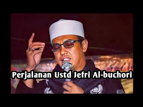 Kisah ⁉️ Perjalanan Ustd Jefri Al-buchori