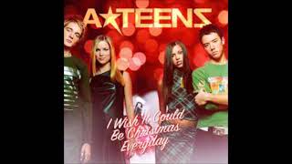 A Teens   I Wish It Could Be Xmas Everyday