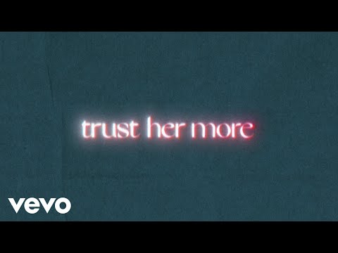 Johnny Orlando - trust her more (Lyric Video)