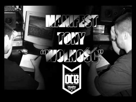 MANIFEST, TONY [ OCB ] - WOLNOŚĆ MUZ. MANIFEST [ SINGIEL ]