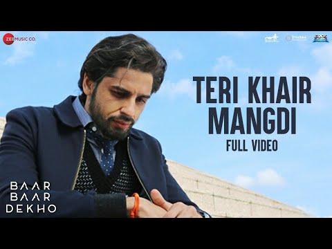 Teri Khair Mangdi | Baar Baar Dekho | Sidharth Malhotra & Katrina Kaif