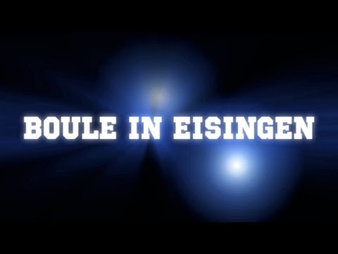 Video Trailer Boule in Eisingen