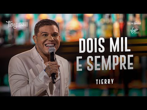 Tierry - DOIS MIL E SEMPRE (DVD / O Pai das Crianças)
