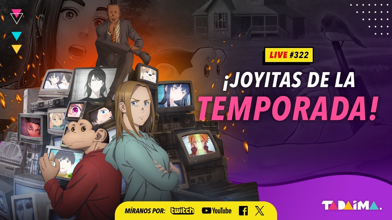 Tadaima LIVE 322 | ¡Las series ignoradas de la temporada!