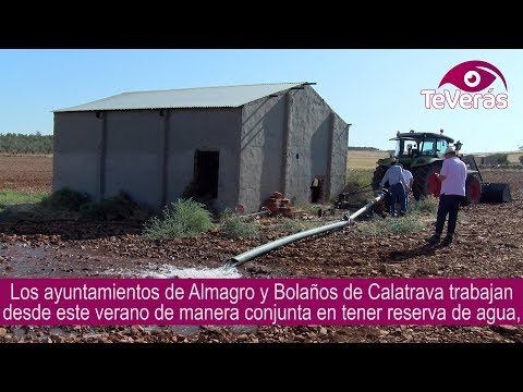 Almagro y Bolaos se preparan para garantizar el abastecimiento de agua