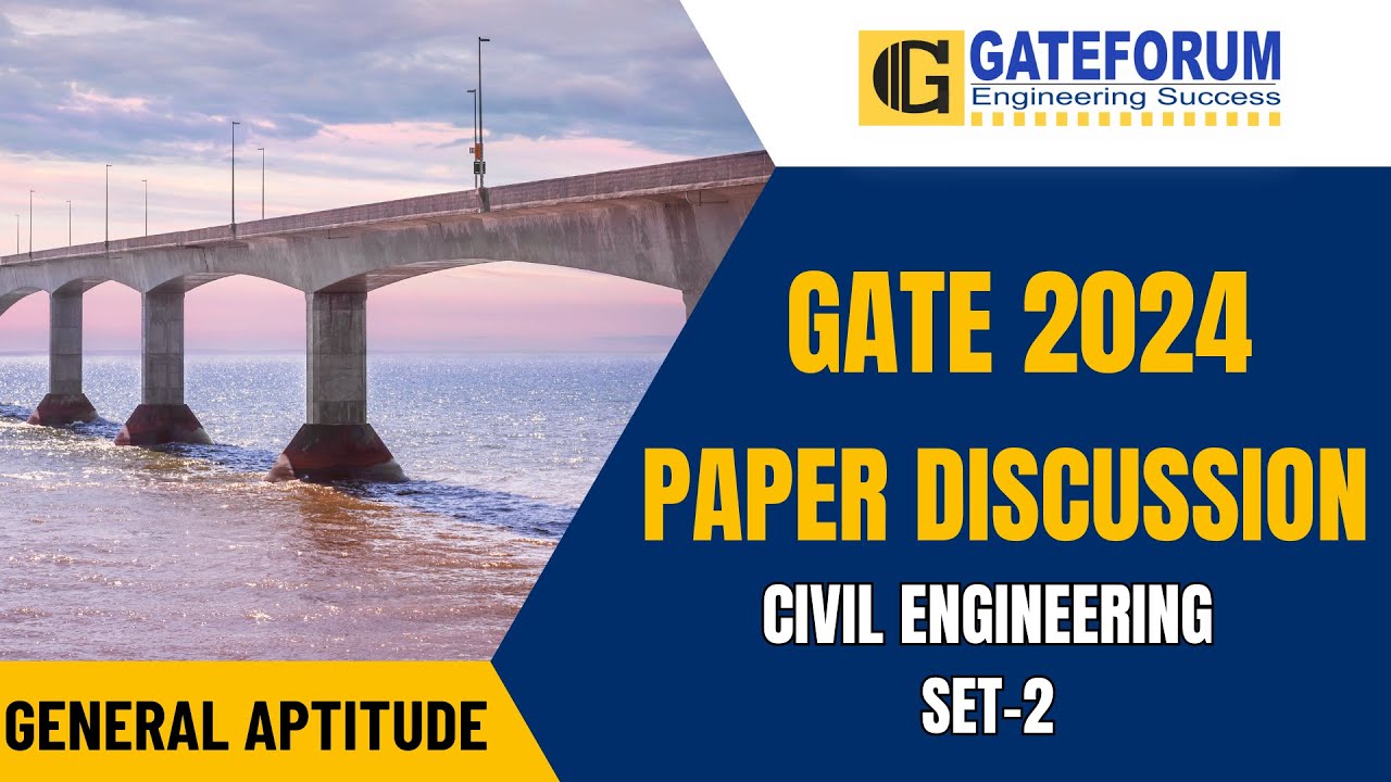 GATE 2024 Exam Detailed Solution I General Aptitude I Set 2 I Civil Engineering