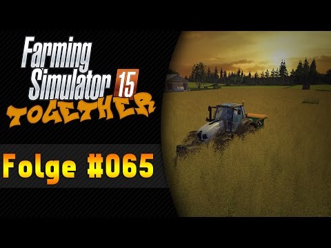 Das Dünger Problem  | LANDWIRTSCHAFT SIMULATOR 15 #065  ★ Let's Play Together LS 15