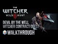 The Witcher 3 Wild Hunt Walkthrough Devil By The ...