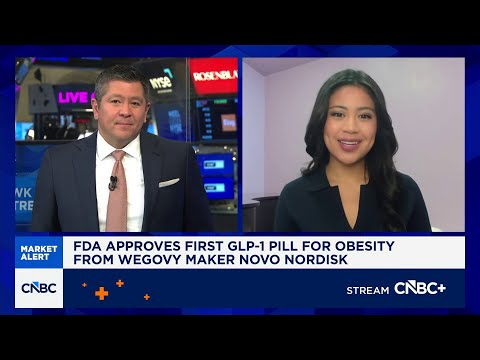 FDA approves first GLP-1 pill for obesity from Wegovy maker Novo Nordisk