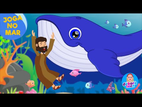 JOGA NO MAR | DÉBORA TEEN - Clássicos Infantis VOL. 1 (JONAS)  - Música Gospel Infantil