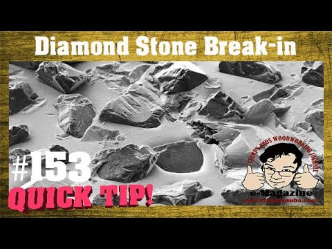 Why you MUST break in a diamond stone for tool/knife sharpening!