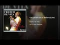 Franco De Vita - 03 Un Extraño En Mi Bañera (Live)