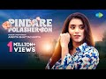 Pindare Polasher Bon | Ankita Bhattacharya | Official Video| পিন্দারে পলাশের বন | Bengal