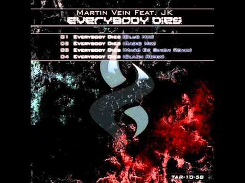 TAR-10-58: Martin Vein Feat. JK - Everybody Dies (Club Mix)