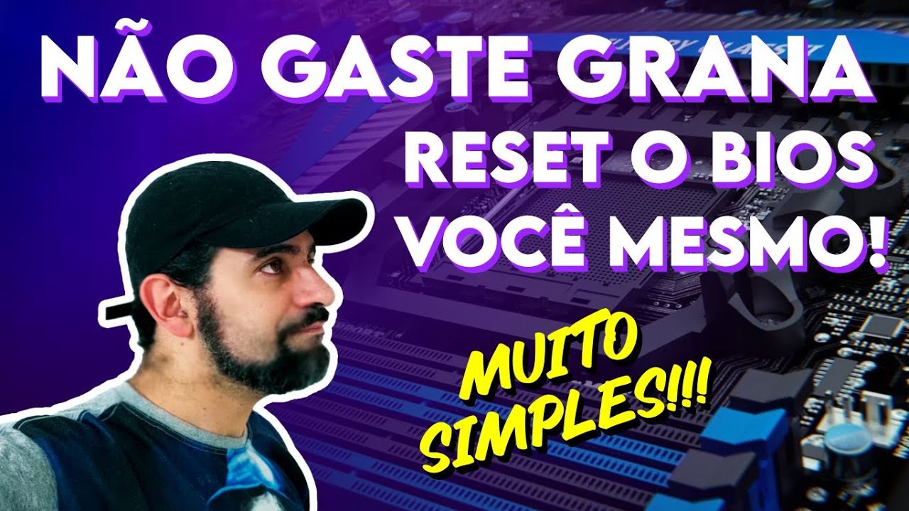 COMO RESETAR O BIOS DO PC - SIMPLES, RÁPIDO E FÁCIL!