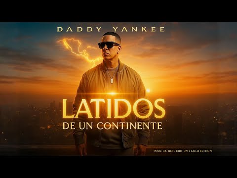 Daddy Yankee – Latidos De Un Continente | Video Liryc