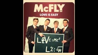 McFly - Love Is Easy (NEW SONG) - studio version w/ lyrics!