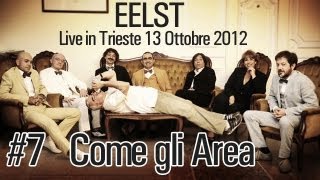 Elio e Le Storie Tese - Come gli Area "Enlarge Your Penis Tour 13.10.2012"