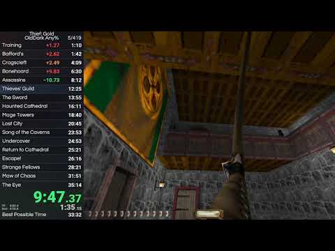 Thief: Gold (OldDark) Speedrun in 34:18