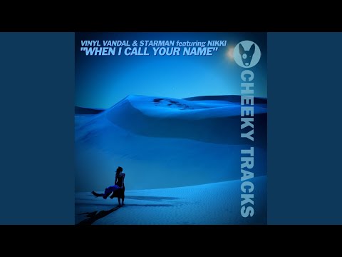 When I Call Your Name (Radio Edit)
