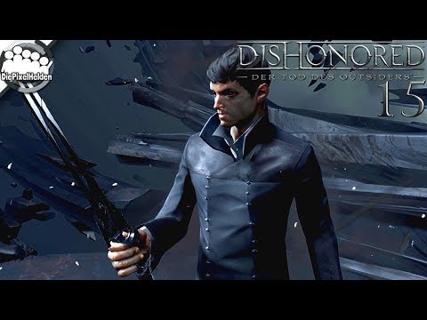 DISHONORED: DER TOD DES OUTSIDERS #15 - Das Zwillingsmesser - Let's Play Dishonored 2 DLC