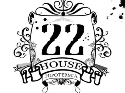 22house-Hipotermia  PROMO SINGIEL!