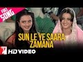 Sun Le Ye Saara Zamana Full Song Faasle Rohan Rekha Farah Lata Mangeshkar Shiv Hari