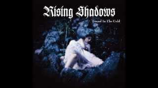 Rising Shadows - Return To The Winter Garden