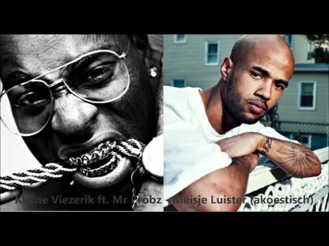 Kleine Viezerik ft. Mr Probz - Meisje Luister (akoestisch)
