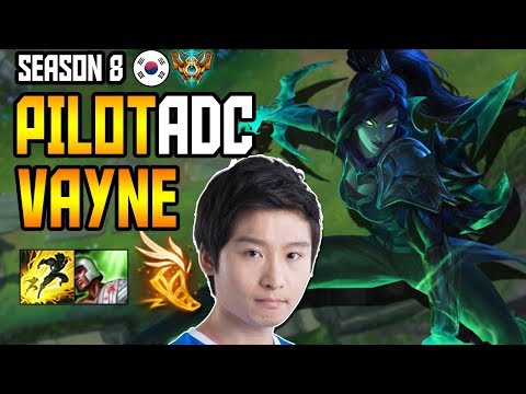 MVP PILOT - VAYNE ADC - S8 KOREA CHALLENGER