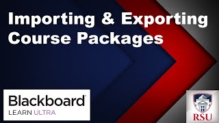 Blackboard Ultra - Importing and Exporting Course Packages