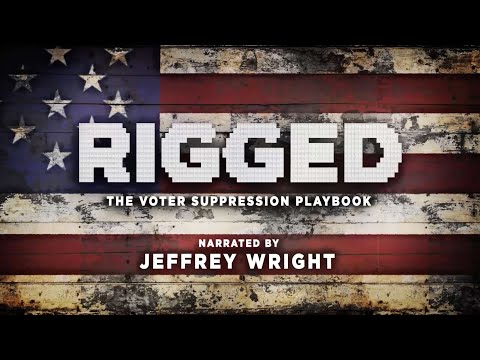 Thumbnail of the video: Rigged: The Voter Suppression Playbook