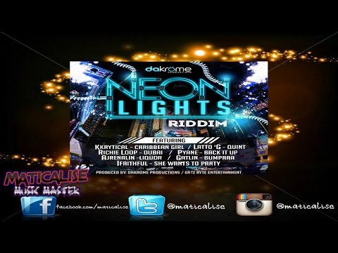 Neon Lights Riddim Mix {Dakrome Productions} [Dancehall] @Maticalise