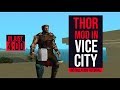GTA Vice City Thor Mod With Installation