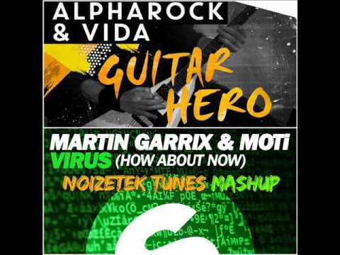 Alpharock & Vida vs Martin Garrix & MoTi   Guitar Virus