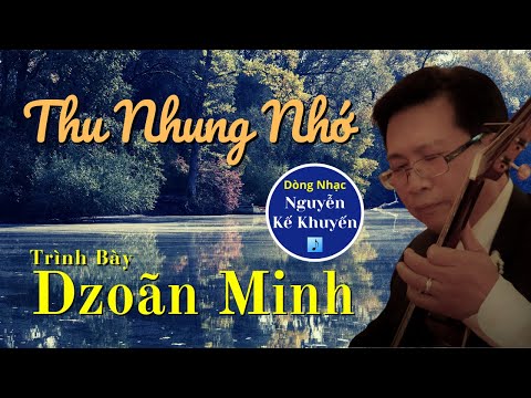 Thu nhung nhớ - Dzoãn Minh