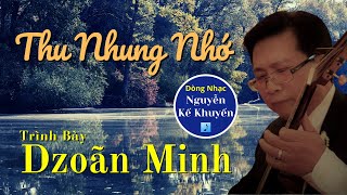 Thu Nhung Nho Music Video