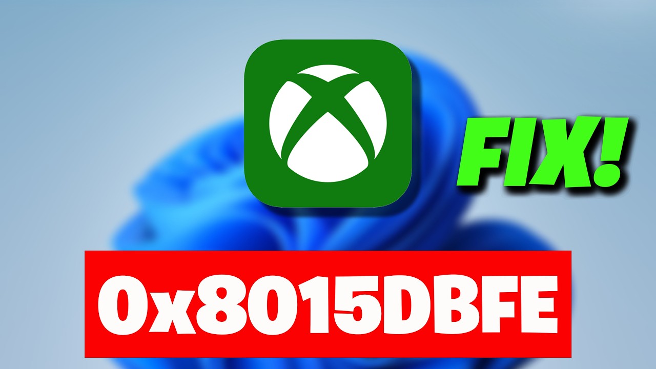 Error Code 0x8015DBFE We Couldn't Sign You In To Xbox Live On PC FIX