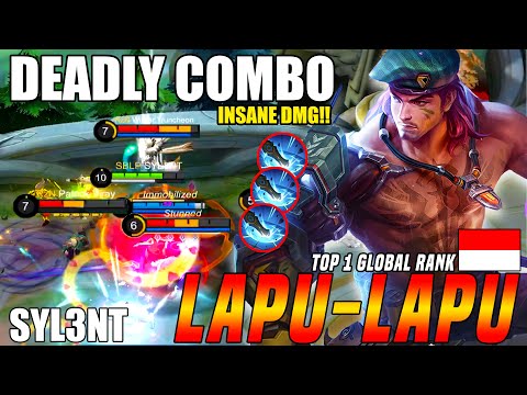 Lapu Lapu Insane DMG Deadly Combo! | Lapu Best Build 2021 | Top 1 Global Lapu Lapu By SYL3NT | MLBB