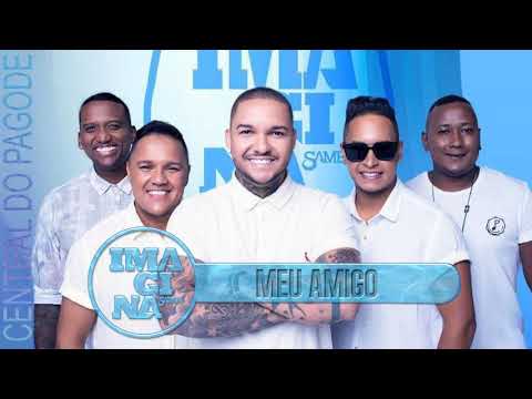 Meu amigo - Imaginasamba