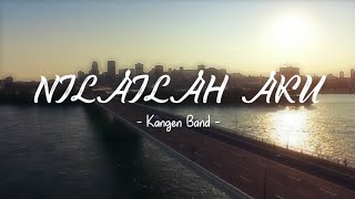 Download lagu Kangen Band - Nilailah Aku(Lyrics Cover by Tereza) mp3 Download lagu Kangen Band - Nilailah Aku(Lyrics Cover by Tereza) mp3