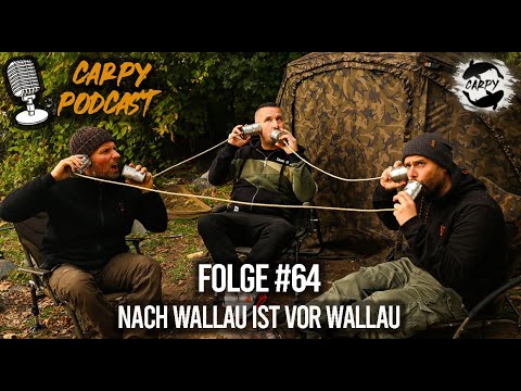Carpy Podcast #64 - Nach Wallau ist vor Wallau